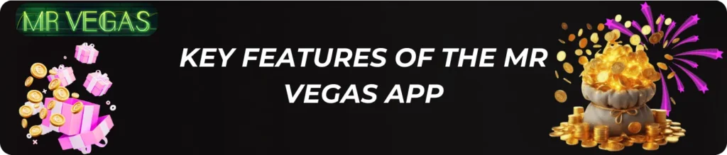 Mr Vegas mobile App