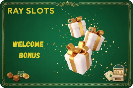 Ray slots Welcome Bonus 